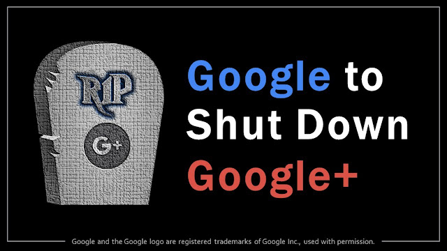 Google Plus Shut Down