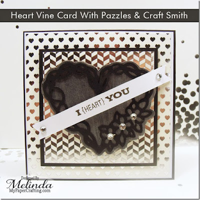SVG Heart Vine Card Pazzles Valentine Craft Smith Foil Idea