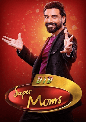 DID Super Moms Season 01 Hindi 1080p | 720p | 480p WEBRip x264 [Grand Finale , 25 September 2022]