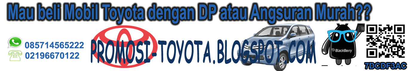 Perbedaan Avanza Tipe E G Luxury dan Veloz Promosi Toyota