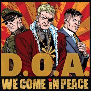 D.O.A. - 'We Come In Peace' CD Review (Sudden Death)