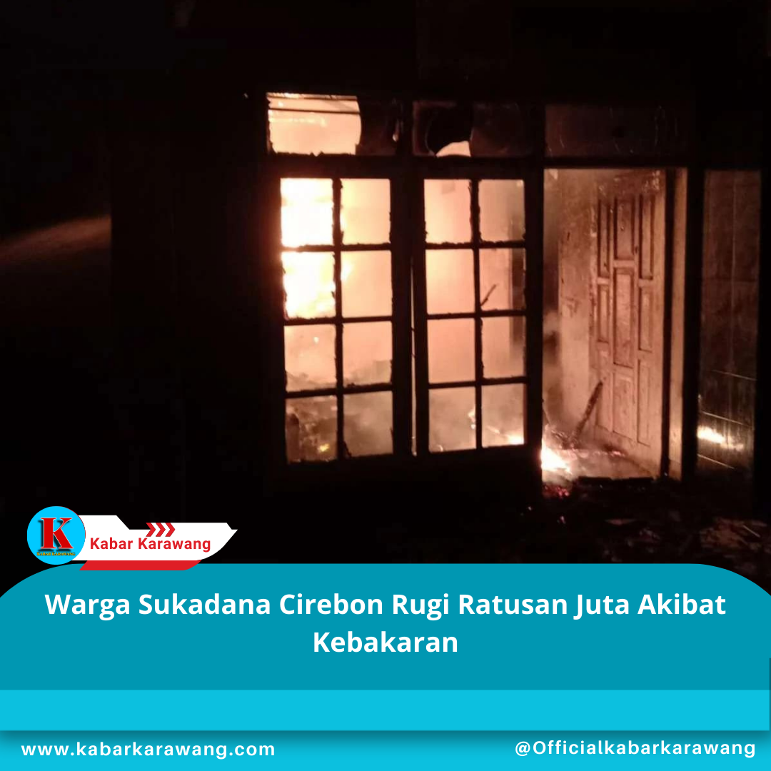 Warga Sukadana Cirebon Rugi Ratusan Juta Akibat Kebakaran