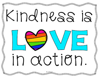 Kindness is LOVE in action.