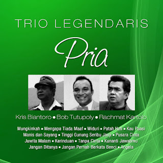 download MP3 Kris Biantoro, Bob Tutupoly & Rachmat Kartolo - Trio Legendaris Pria itunes plus aac m4a mp3