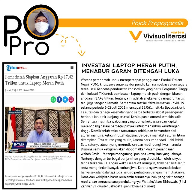 INVESTASI LAPTOP MERAH PUTIH, MENABUR GARAM DITENGAH LUKA