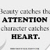 Beauty Catches attention ...