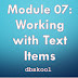 Module 07: Working with Text Items