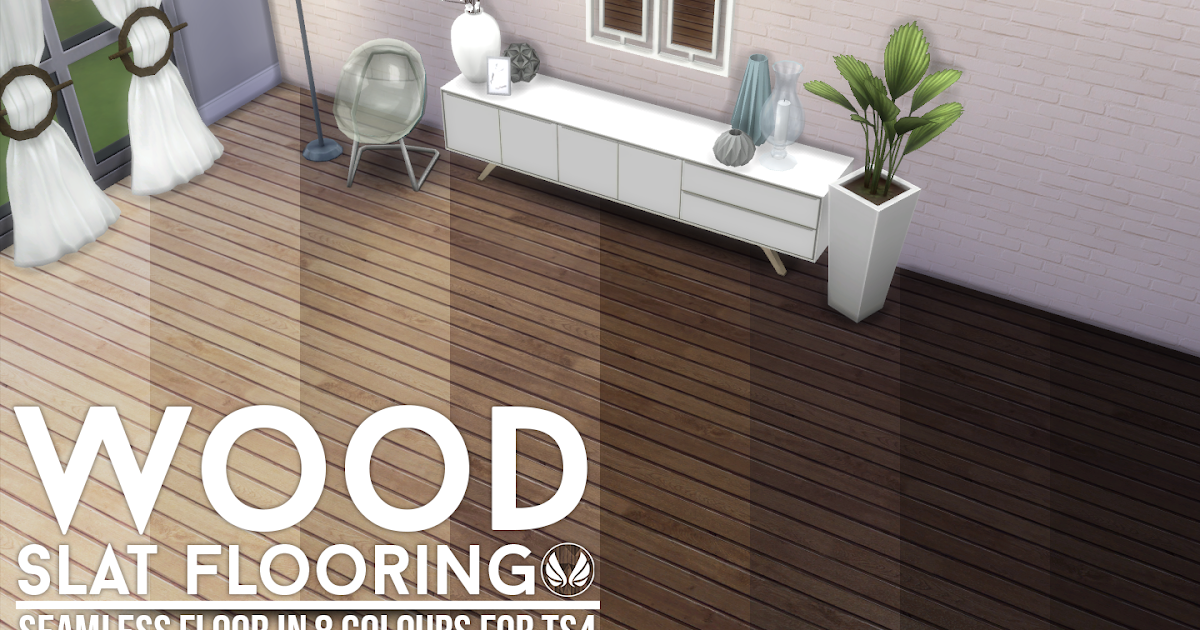 Simsational Designs: Wood Slat Flooring and Walls
