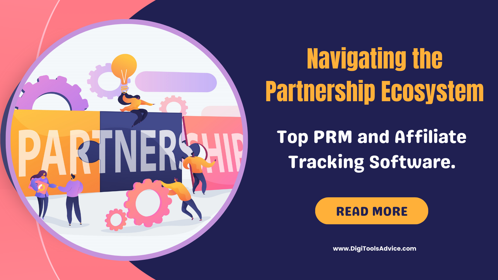 Navigating the Partnership Ecosystem: Top PRM and Affiliate Tracking Software.