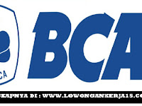 Rekrutmen Lowongan Kerja Bank BCA Terbaru Tahun 2018