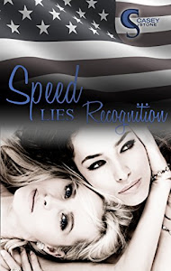 Speed, Lies, Recognition (Female Lovestories by Casey Stone 4)