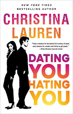 Book Review: Dating You/Hating You, by Christina Lauren, 4 stars