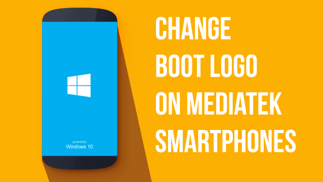 MTK Mobile Phone Boot Logo Changer Free Download - 2021 Updated