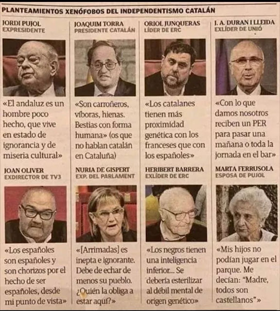 Xenofobia, catalanista, Pujol, Torra, Junqueras, Duran i Lleida, Joan Oliver, Nuria Gispert, Heribert Barrera, Marta Ferrusola, 