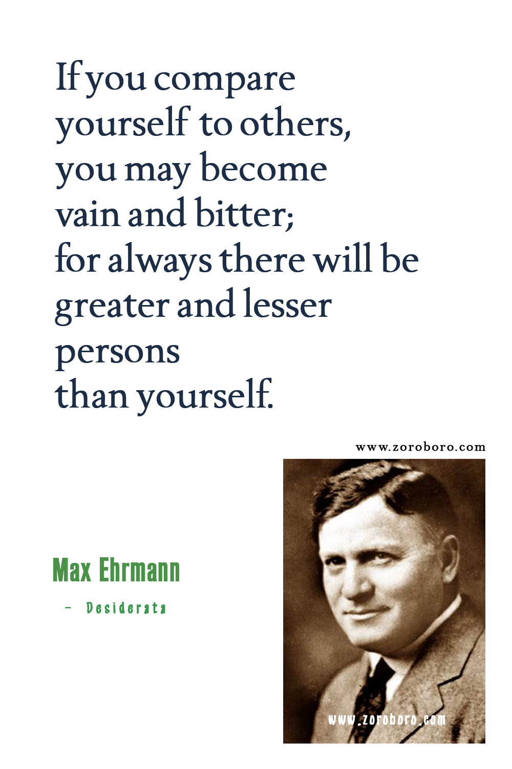 Max Ehrmann Quotes, Max Ehrmann Poems, The Desiderata of Happiness, Desiderata: A Poem for a Way of Life, Max Ehrmann Poetry, Max Ehrmann .