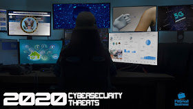 Top Cybersecurity Threats of 2020