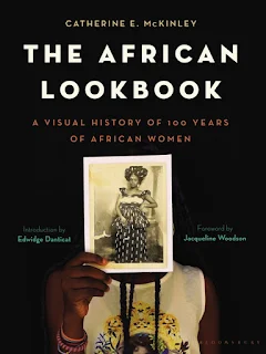 The African Lookbook - A Visual History of 100 Years of African Women by Catherine E. McKinley book cover