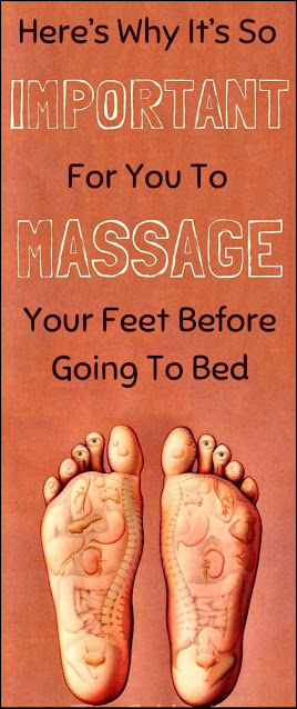 Here’s Why It’s Very Important For You to Massage Your Feet Before Going to Bed