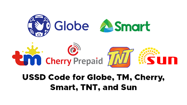 USSD Code for Globe, TM, Cherry, Smart, TNT, Sun