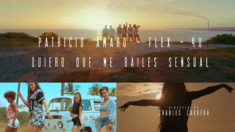 Patricio Amaro & Flex & 4U - ¨Quiero que me bailes sensual¨ - Videoclip - Dirección: Charles Cabrera. Portal del Vídeo Clip Cubano