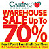 6 Sep 2013 (Fri) - 8 Sep 2013 (Sun) : Caring Pharmacy Warehouse Sale