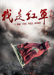 I Am the Red Army China Drama