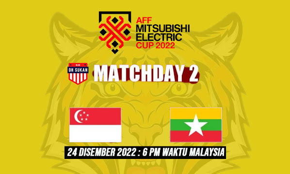 Live Streaming Singapore vs Myanmar AFF 2022