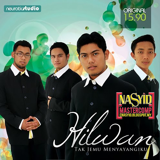 Album | Hilwan - Tak Jemu Menyayangiku (2013) Nasyid Download