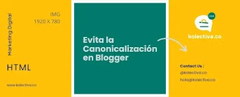 Imagen relacionada con el temaEvita la Canonicalización en Blogger