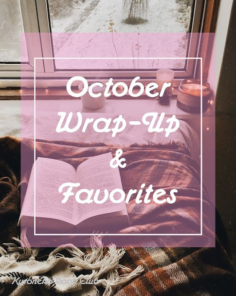 October Wrap-Up & Favorites