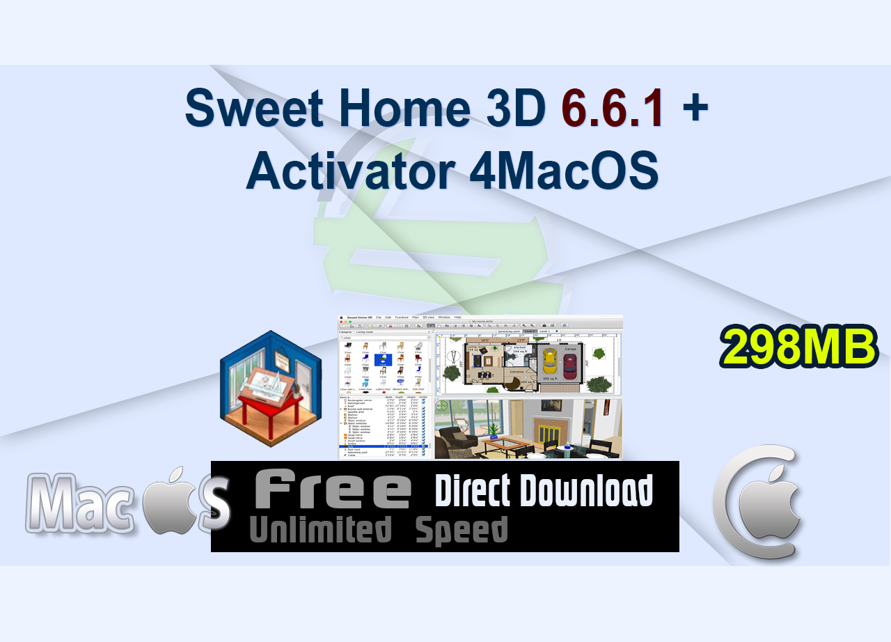 Sweet Home 3D 6.6.1 + Activator 4MacOS