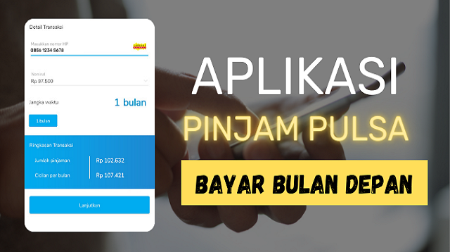 Aplikasi Pinjam Pulsa 100 RB Terbaik