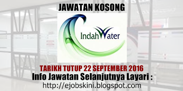 Jawatan Kosong Indah Water Konsortium (IWK) - 22 September 2016 