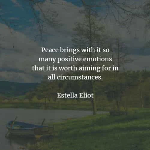 Peace quotes that inspire unity and calmness