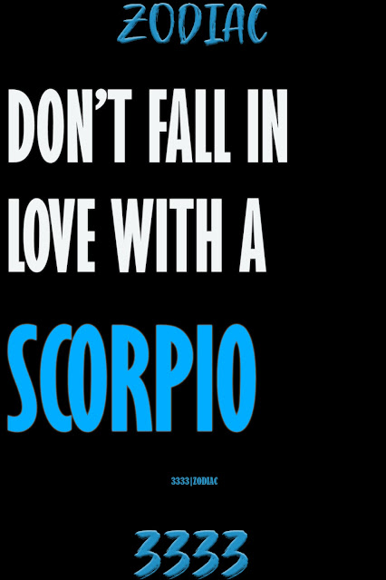 Don’t Fall In Love With A Scorpio