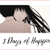 3 DAYS OF HAPPINESS | MANGA