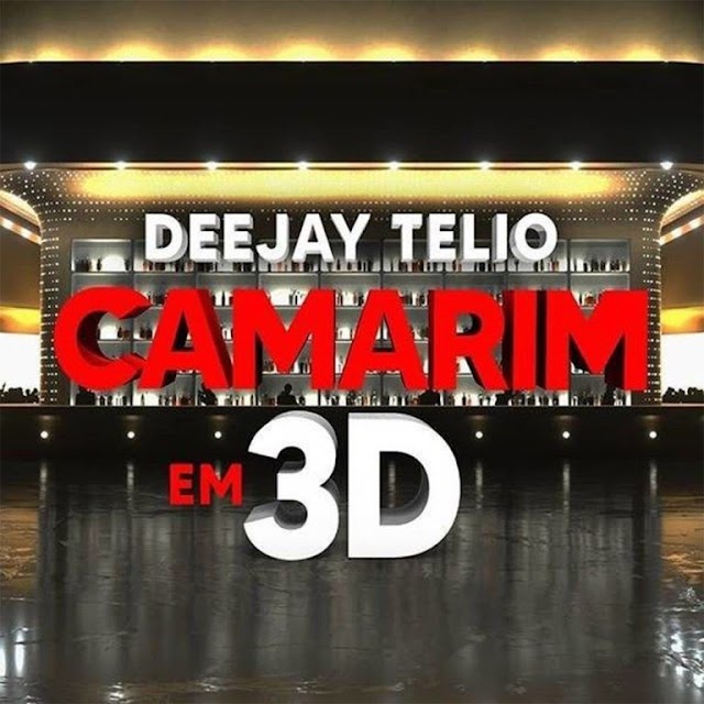 Deejay Telio - Camarim(Afro Pop)