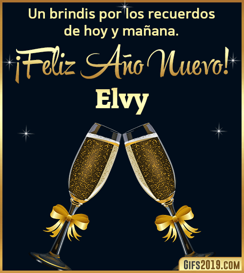 Brindis de feliz año nuevo elvy Brindis de feliz año nuevo elvy
