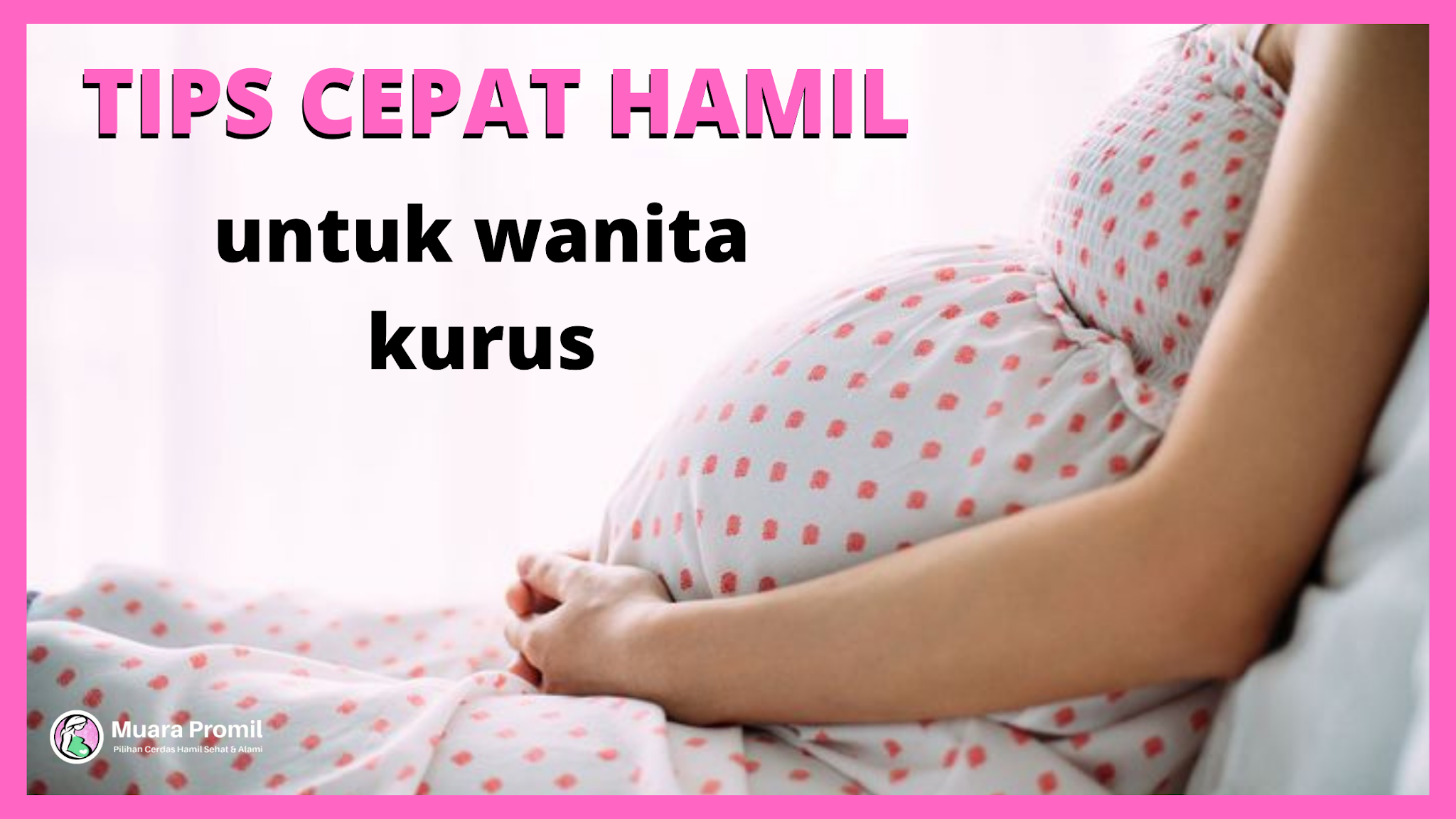 cara cepat hamil untuk wanita kurus