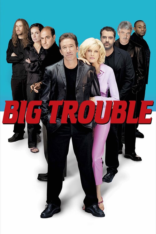 [HD] Big trouble 2002 Film Complet En Anglais