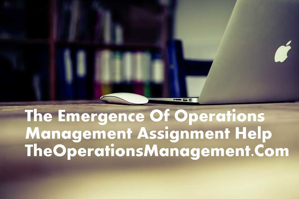 Introduction To Operations Management Assignment Help