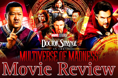 Doctor Strange in the Multiverse of Madness movie review, Marvel Universe movie series