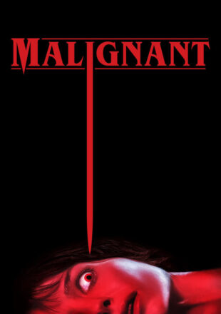 Malignant 2021 Full Movie Download WEB-DL Hindi CAM Dual Audio is Available free Download.