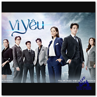 Vì Yêu Vietsub, Because Of Love - Pror Ruk (Tập 5 mới 2023) Review phim, tải phim, Xem online, Download phim http://www.xn--yuphim-iva.vn