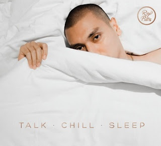 Download Lagu Rayi Putra - Talk. Chill. Sleep