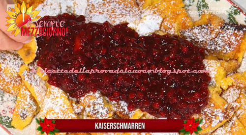 Kaiserschmarren ricetta Barbara De Nigris