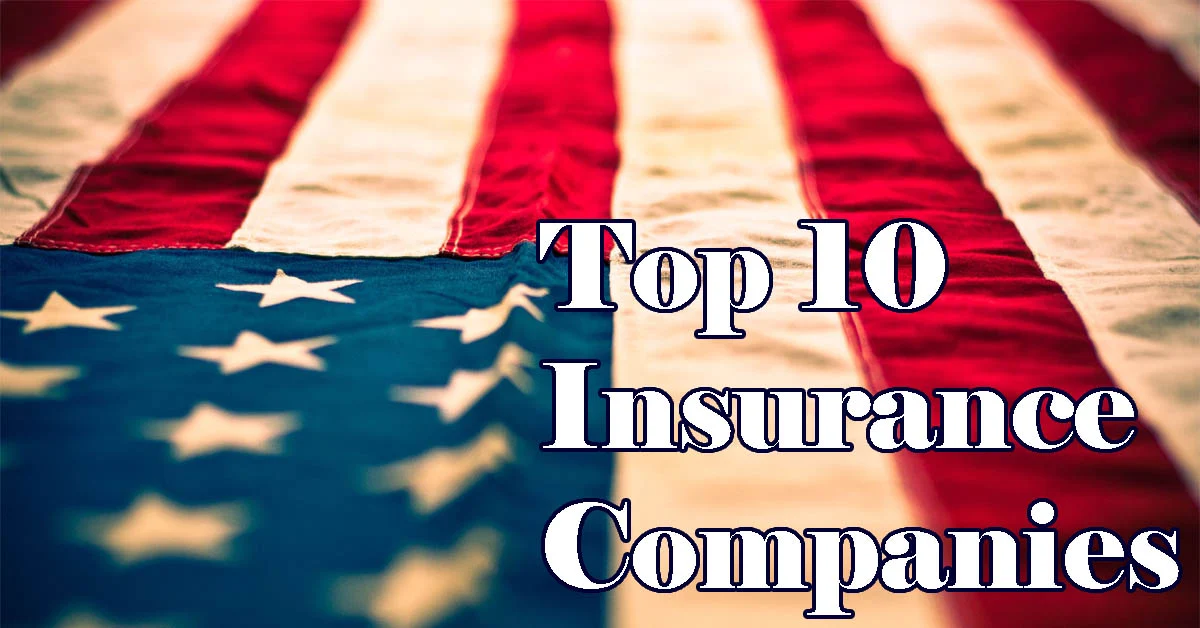 Top 10 Insurance Companies in usa