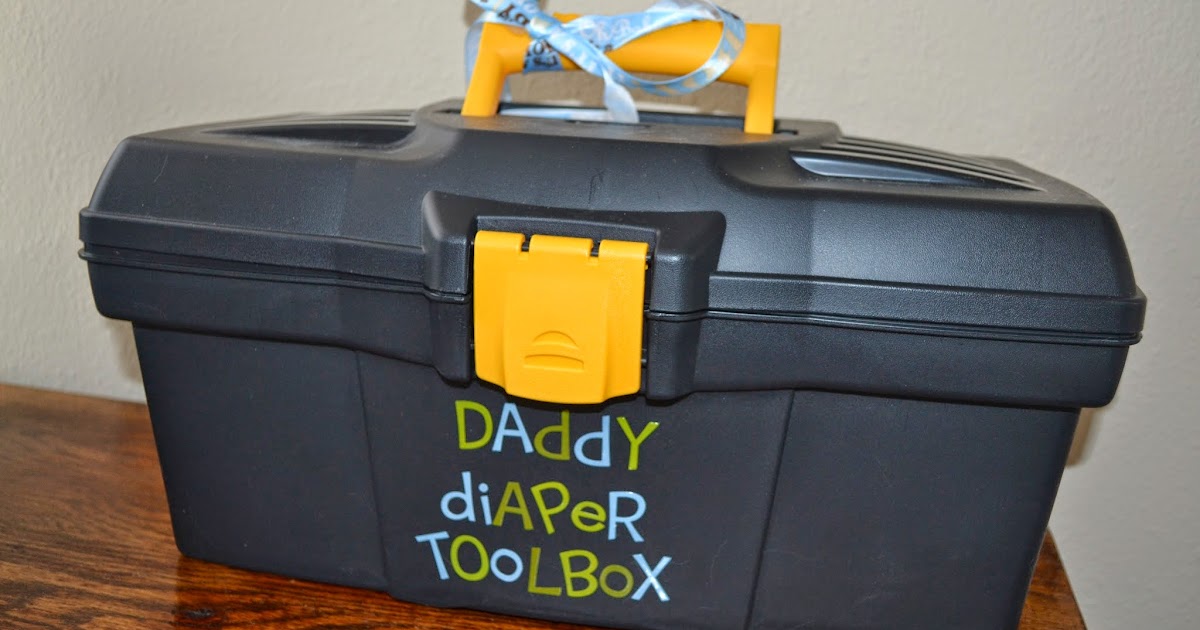 Annie One Can Cook: 'Daddy Diaper Toolbox' Baby Shower Gift