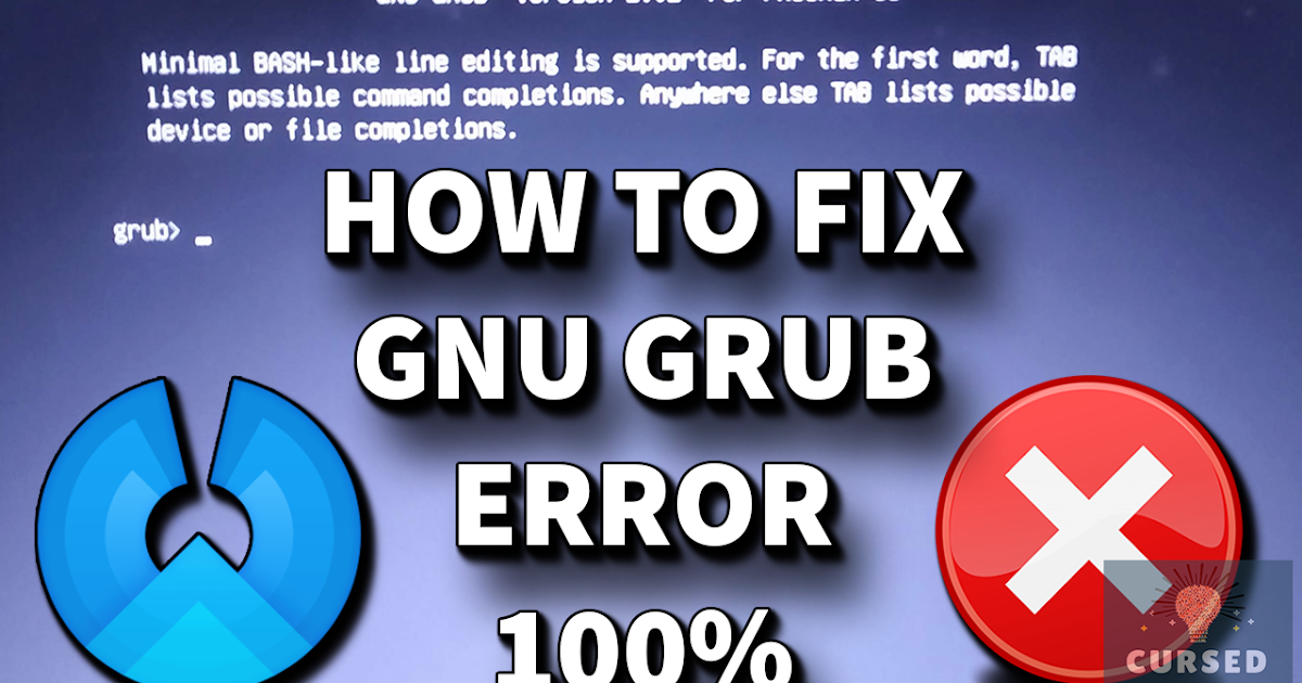 How To Fix Gnu Grub Error Minimal Bash Like Line Phoenix