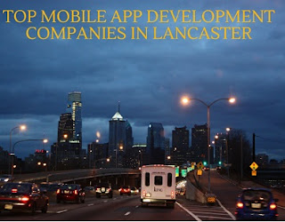  mobile app development companies in lancaster